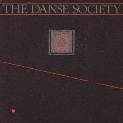 The Danse Society : Wake Up